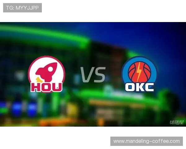 NBA雷霆对火箭精彩直播比分实时更新与赛况分析